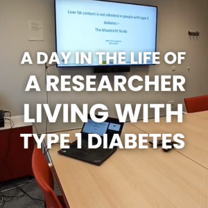 Diabetes and Well-Being at Work: A Day in the Life of a Researcher Living with Type 1 Diabetes Diabetes and Well-Being at Work: A Day in the Life of a Researcher Living with Type 1 Diabetes